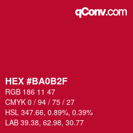 Farbcode: HEX #BA0B2F | qconv.com