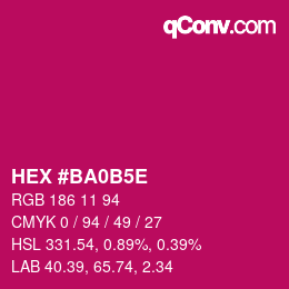 Color code: HEX #BA0B5E | qconv.com