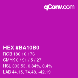 Color code: HEX #BA10B0 | qconv.com