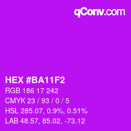 Color code: HEX #BA11F2 | qconv.com