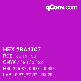 Color code: HEX #BA13C7 | qconv.com