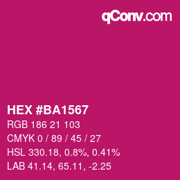 Color code: HEX #BA1567 | qconv.com