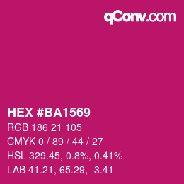 Color code: HEX #BA1569 | qconv.com