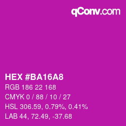 颜色代码: HEX #BA16A8 | qconv.com