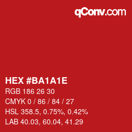 Color code: HEX #BA1A1E | qconv.com
