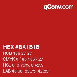 Color code: HEX #BA1B1B | qconv.com