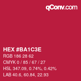 Color code: HEX #BA1C3E | qconv.com