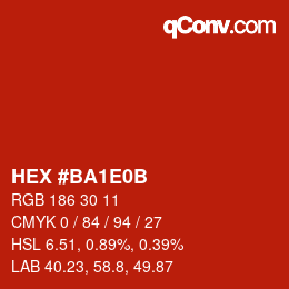 カラーコード: HEX #BA1E0B | qconv.com