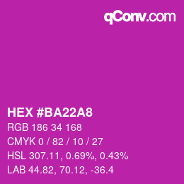 カラーコード: HEX #BA22A8 | qconv.com