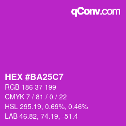 Color code: HEX #BA25C7 | qconv.com