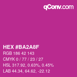 カラーコード: HEX #BA2A8F | qconv.com