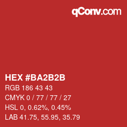 Color code: HEX #BA2B2B | qconv.com