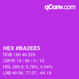 Color code: HEX #BA2EE5 | qconv.com
