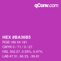 颜色代码: HEX #BA36B5 | qconv.com
