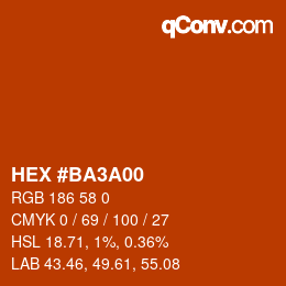 カラーコード: HEX #BA3A00 | qconv.com