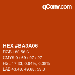 カラーコード: HEX #BA3A06 | qconv.com