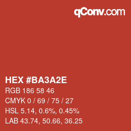 カラーコード: HEX #BA3A2E | qconv.com