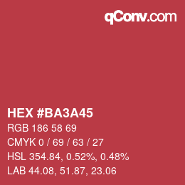 カラーコード: HEX #BA3A45 | qconv.com