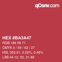 カラーコード: HEX #BA3A47 | qconv.com