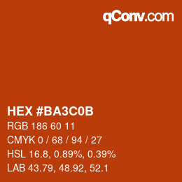 カラーコード: HEX #BA3C0B | qconv.com