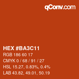 カラーコード: HEX #BA3C11 | qconv.com
