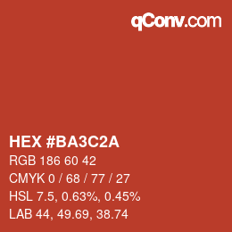 カラーコード: HEX #BA3C2A | qconv.com