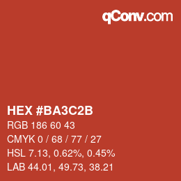 カラーコード: HEX #BA3C2B | qconv.com