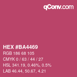 Color code: HEX #BA4469 | qconv.com