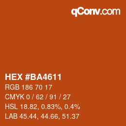 Color code: HEX #BA4611 | qconv.com