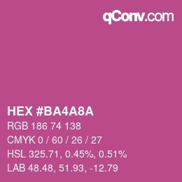 颜色代码: HEX #BA4A8A | qconv.com