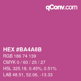 カラーコード: HEX #BA4A8B | qconv.com