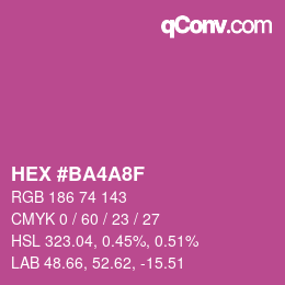 颜色代码: HEX #BA4A8F | qconv.com