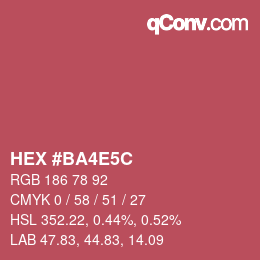 カラーコード: HEX #BA4E5C | qconv.com