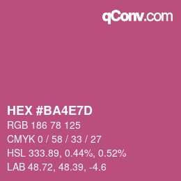 Farbcode: HEX #BA4E7D | qconv.com