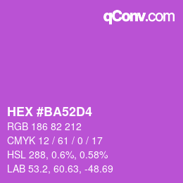 カラーコード: HEX #BA52D4 | qconv.com