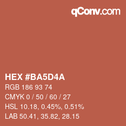 颜色代码: HEX #BA5D4A | qconv.com