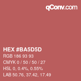 カラーコード: HEX #BA5D5D | qconv.com