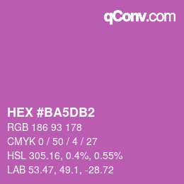 カラーコード: HEX #BA5DB2 | qconv.com