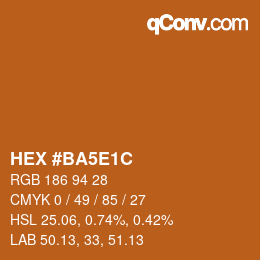 Color code: HEX #BA5E1C | qconv.com