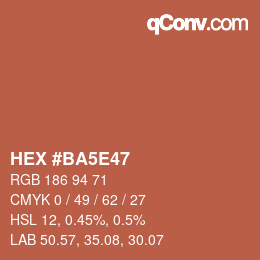 Color code: HEX #BA5E47 | qconv.com