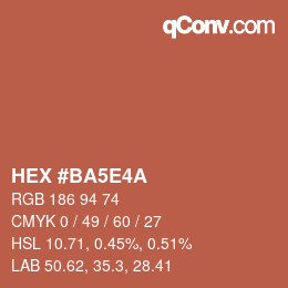 カラーコード: HEX #BA5E4A | qconv.com