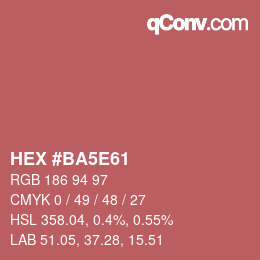 Color code: HEX #BA5E61 | qconv.com