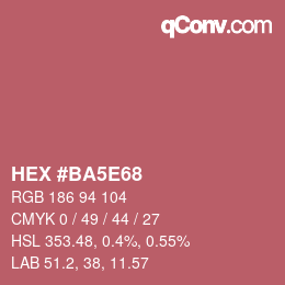 カラーコード: HEX #BA5E68 | qconv.com