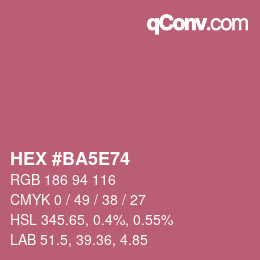 カラーコード: HEX #BA5E74 | qconv.com