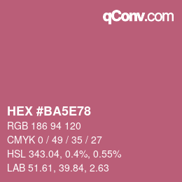 カラーコード: HEX #BA5E78 | qconv.com