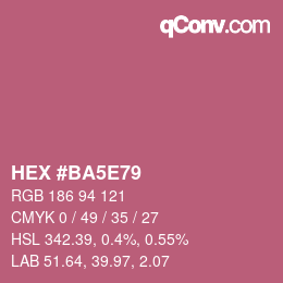 カラーコード: HEX #BA5E79 | qconv.com