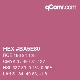 Color code: HEX #BA5E80 | qconv.com