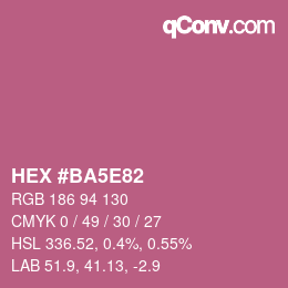 Color code: HEX #BA5E82 | qconv.com