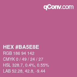 Color code: HEX #BA5E8E | qconv.com