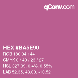 Color code: HEX #BA5E90 | qconv.com